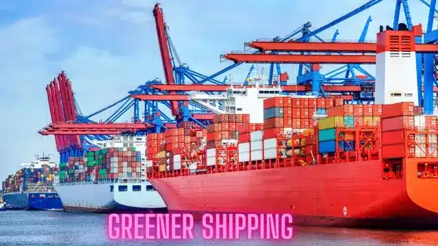 Greener shipping 