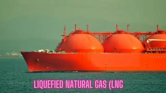 Liquefied natural gas LNG