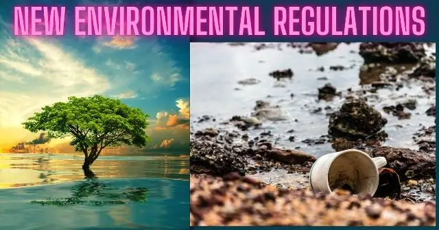 New Environmental Regulations
