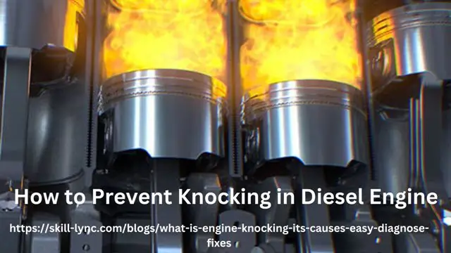 How to Prevent Knocking in Diesel Engine